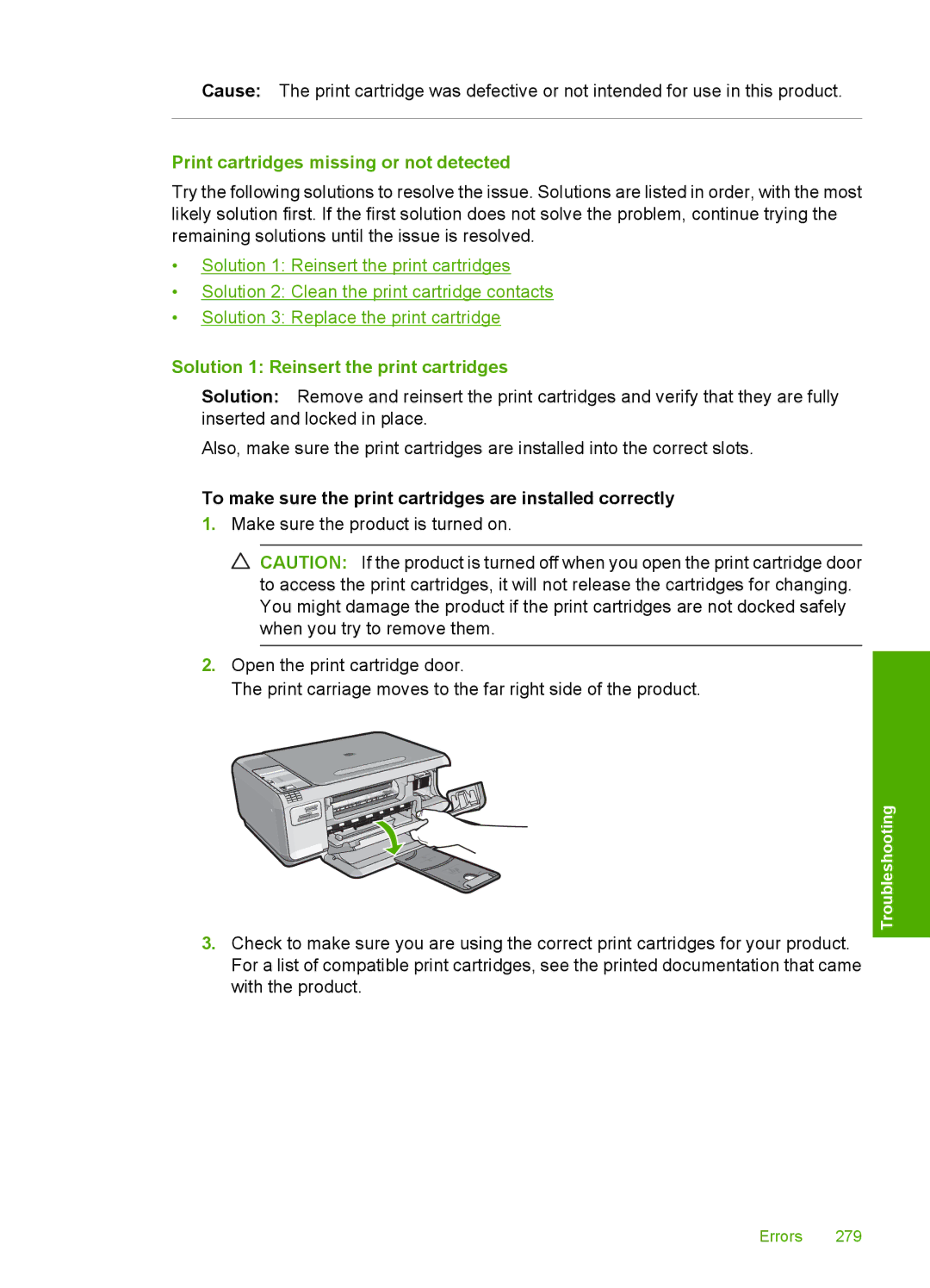 HP C4344, C4342 manual Print cartridges missing or not detected, Solution 1 Reinsert the print cartridges 