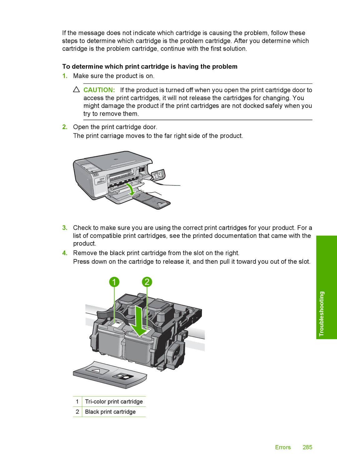 HP C4344, C4342 manual To determine which print cartridge is having the problem 