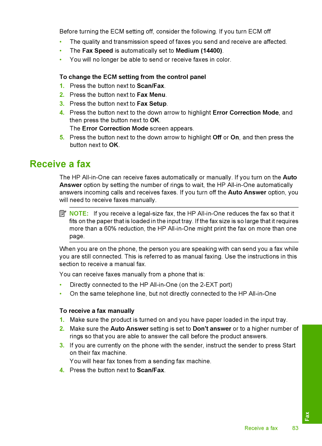 HP C4344, C4342 manual Receive a fax, To change the ECM setting from the control panel, Error Correction Mode screen appears 