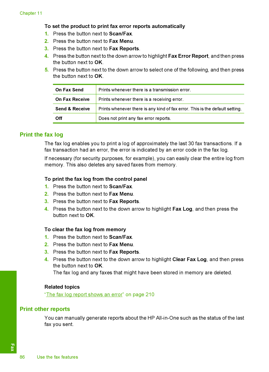 HP C4342, C4344 manual Print the fax log, Print other reports, To set the product to print fax error reports automatically 