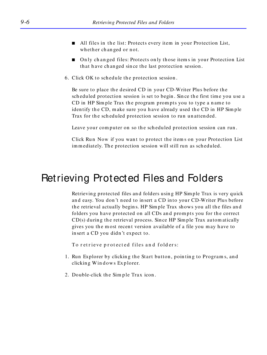 HP C4380-90100 manual Retrieving Protected Files and Folders, To retrieve protected files and folders 