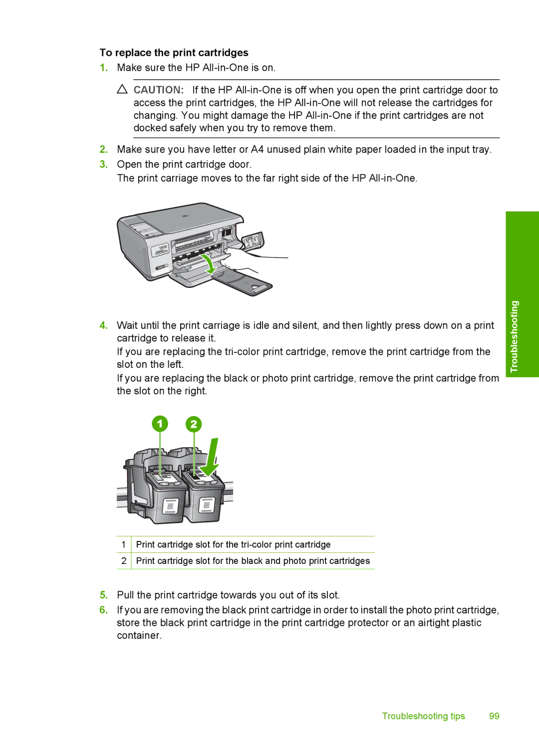 HP C4390, C4380, C4385 manual To replace the print cartridges 