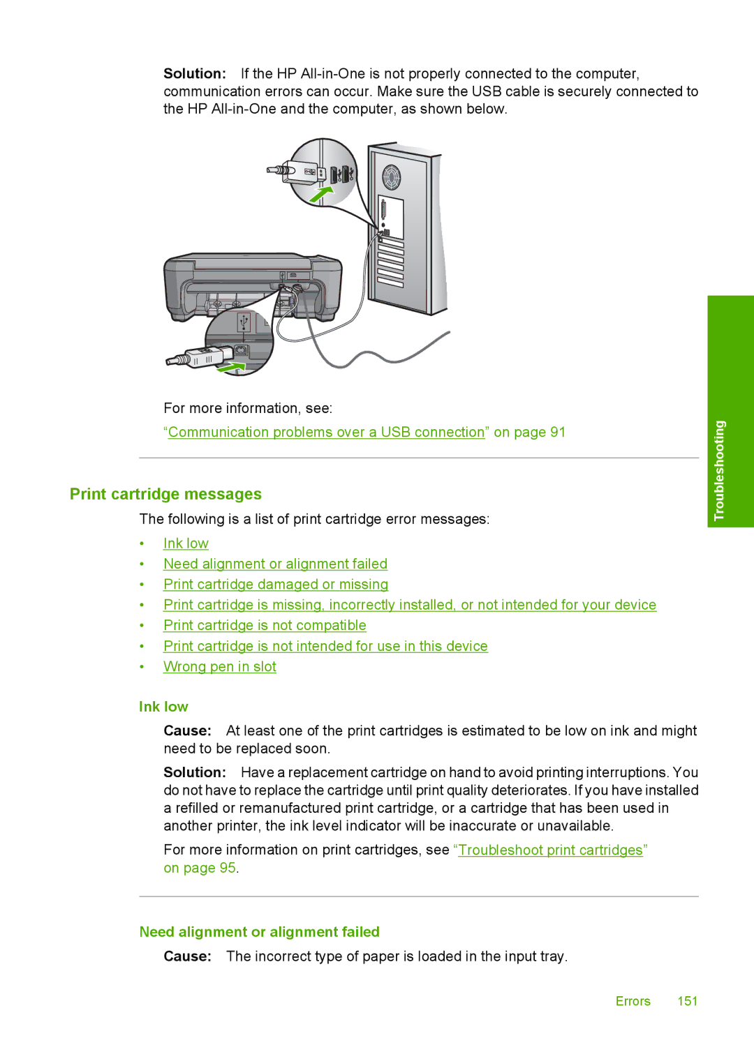 HP C4385, C4380, C4390 manual Print cartridge messages, Ink low, Need alignment or alignment failed 