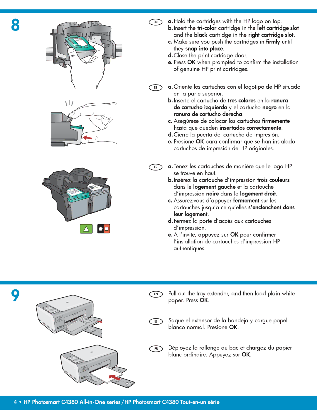 HP C4380, C4390 manual EN a. Hold the cartridges with the HP logo on top 