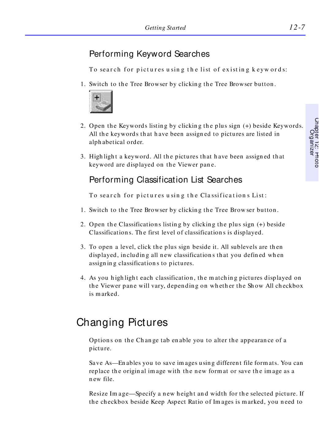 HP C4381-90100 manual Changing Pictures, Performing Keyword Searches, Performing Classification List Searches, 12-7 