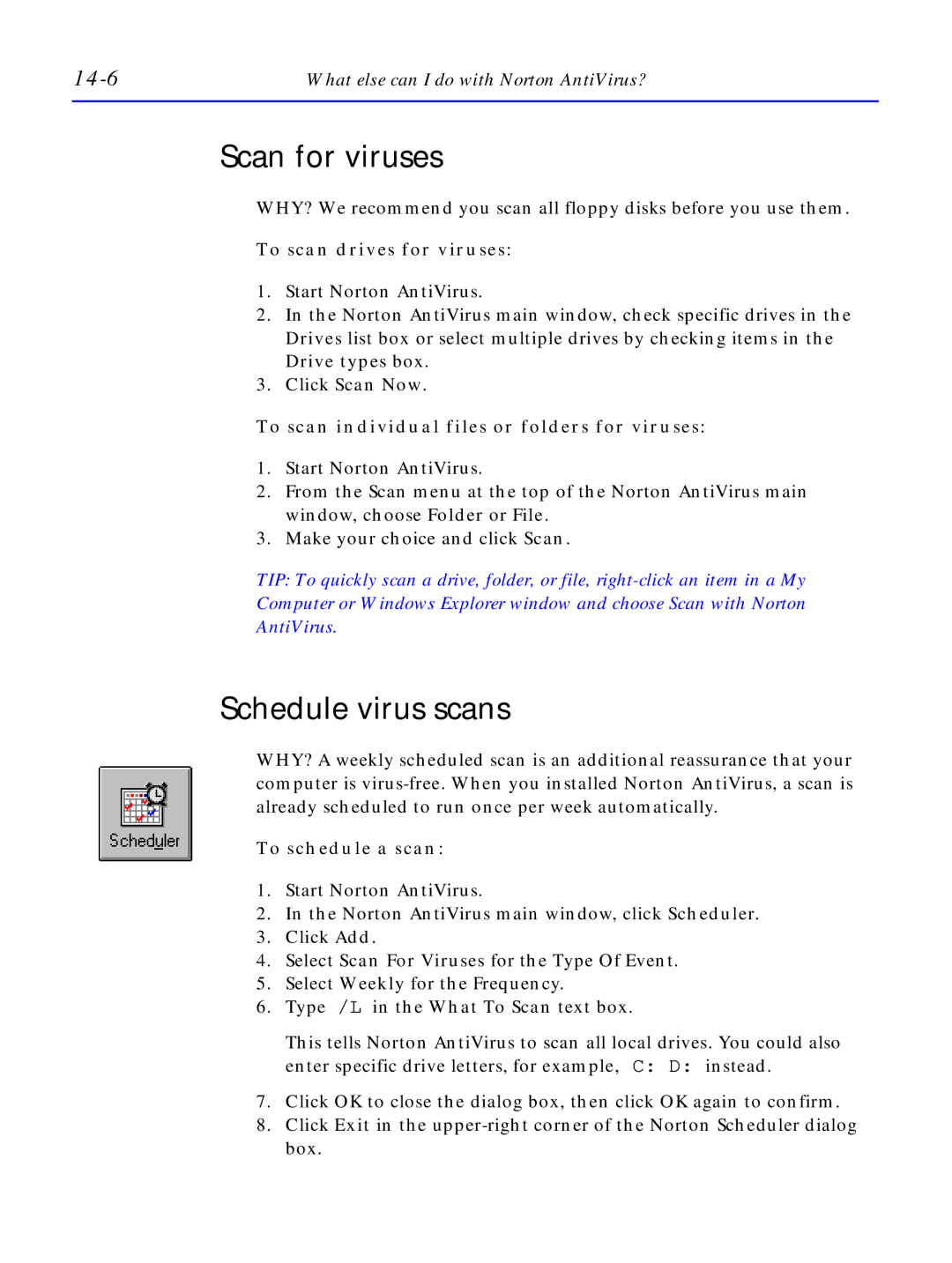 HP C4381-90100 manual Scan for viruses, Schedule virus scans, 14-6, To scan drives for viruses, To schedule a scan 