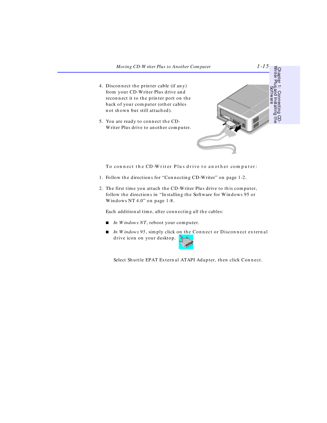 HP C4381-90100 manual To connect the CD-Writer Plus drive to another computer 