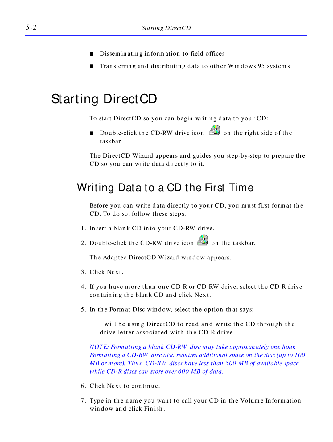 HP C4381-90100 manual Starting DirectCD, Writing Data to a CD the First Time 