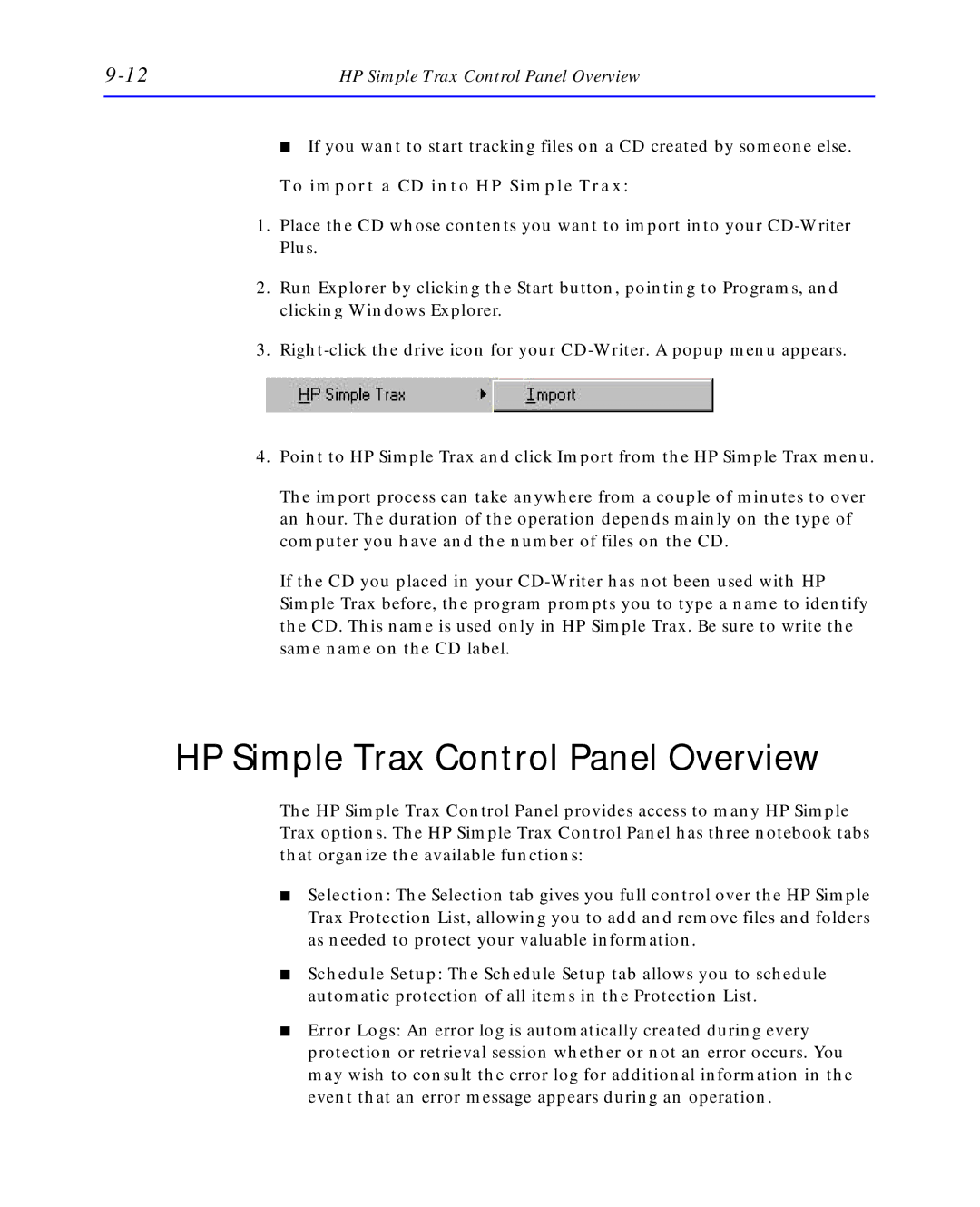 HP C4392-90100 manual HP Simple Trax Control Panel Overview, To import a CD into HP Simple Trax 