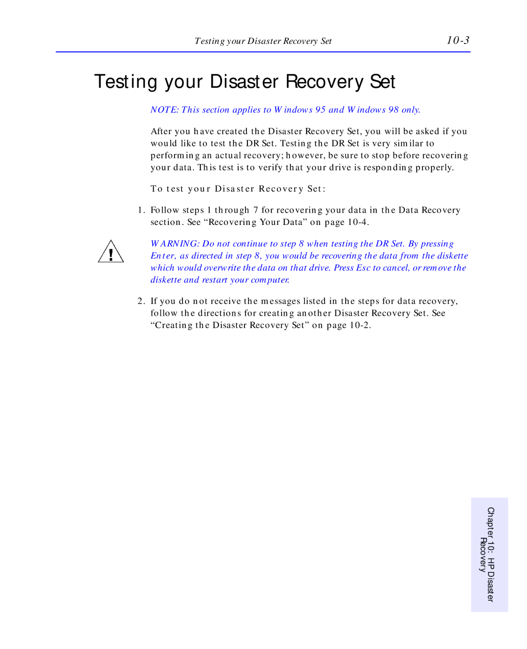 HP C4392-90100 manual Testing your Disaster Recovery Set, To test your Disaster Recovery Set 