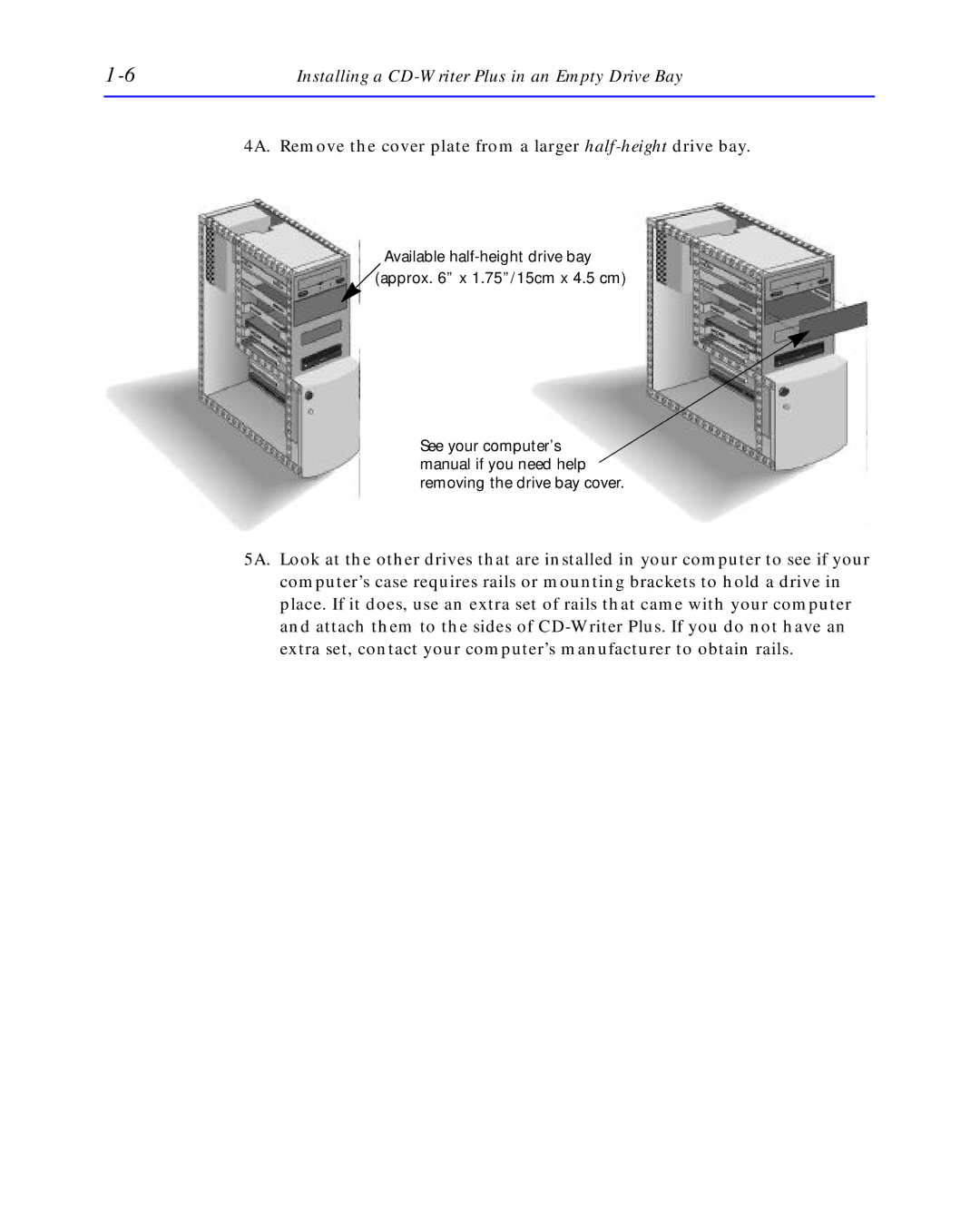 HP C4392-90100 manual Installing a CD-Writer Plus in an Empty Drive Bay 