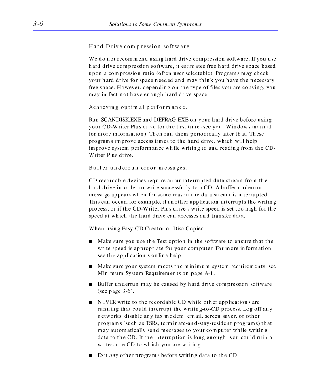 HP C4392-90100 manual Hard Drive compression software, Achieving optimal performance, Buffer underrun error messages 