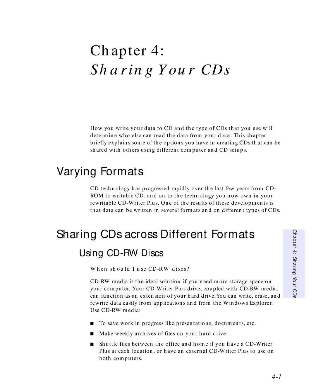 HP C4392-90100 manual Sharing Your CDs, Varying Formats, Sharing CDs across Different Formats, Using CD-RW Discs 