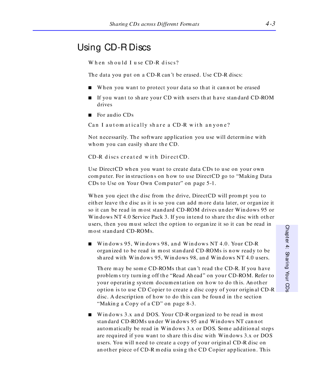 HP C4392-90100 manual Using CD-R Discs, When should I use CD-R discs?, Can I automatically share a CD-R with anyone? 