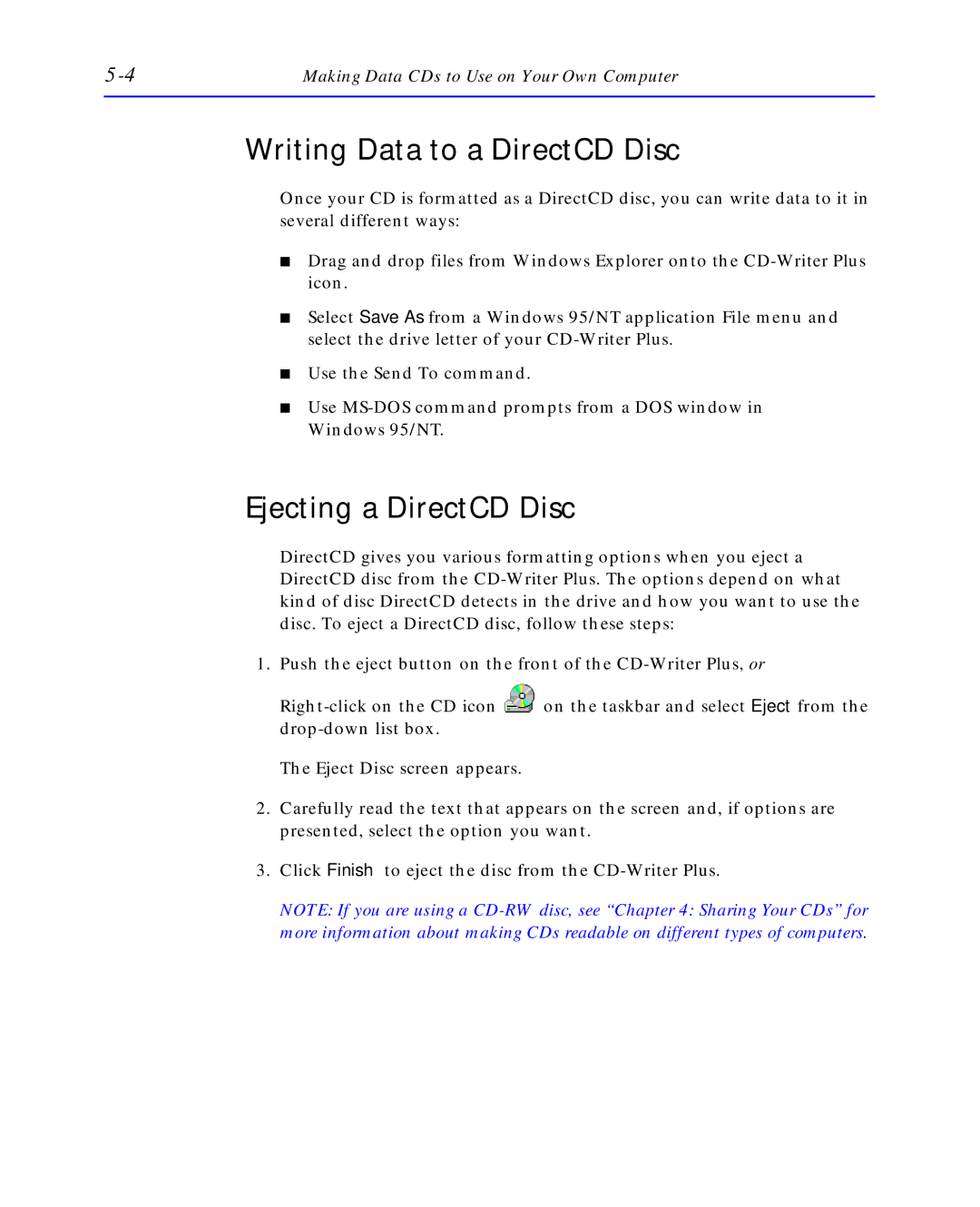 HP C4392-90100 manual Writing Data to a DirectCD Disc, Ejecting a DirectCD Disc 