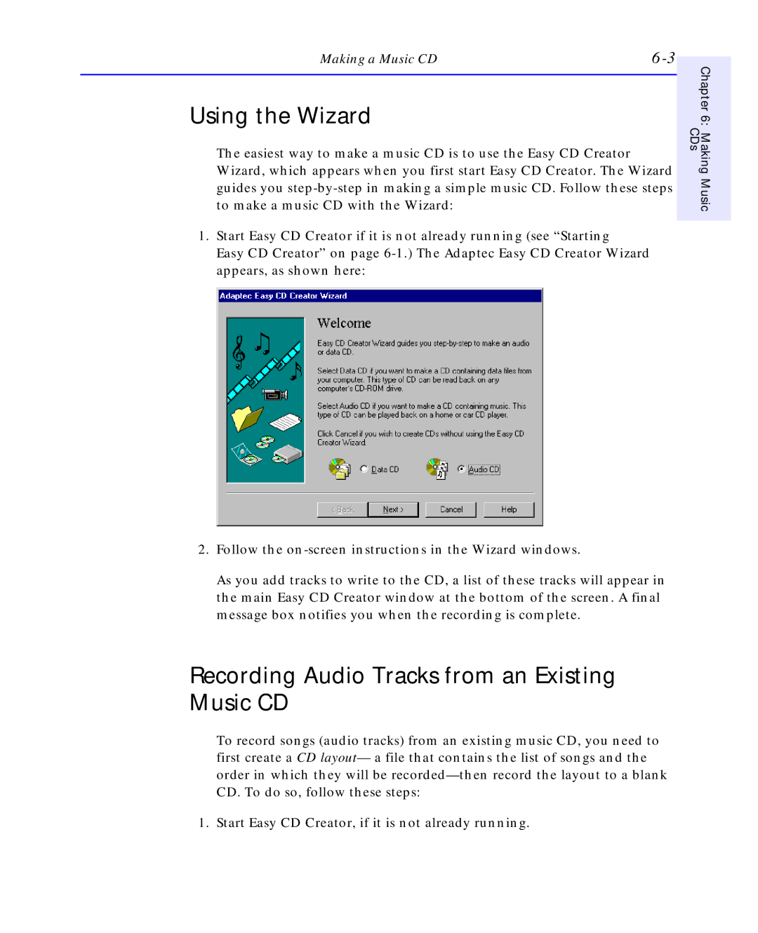 HP C4392-90100 manual Using the Wizard, Recording Audio Tracks from an Existing Music CD 