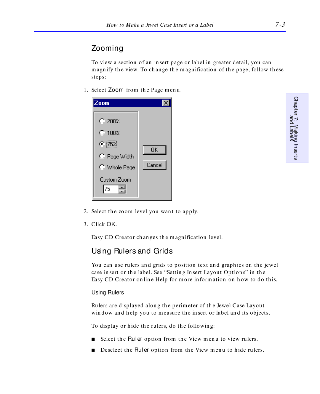 HP C4392-90100 manual Zooming, Using Rulers 