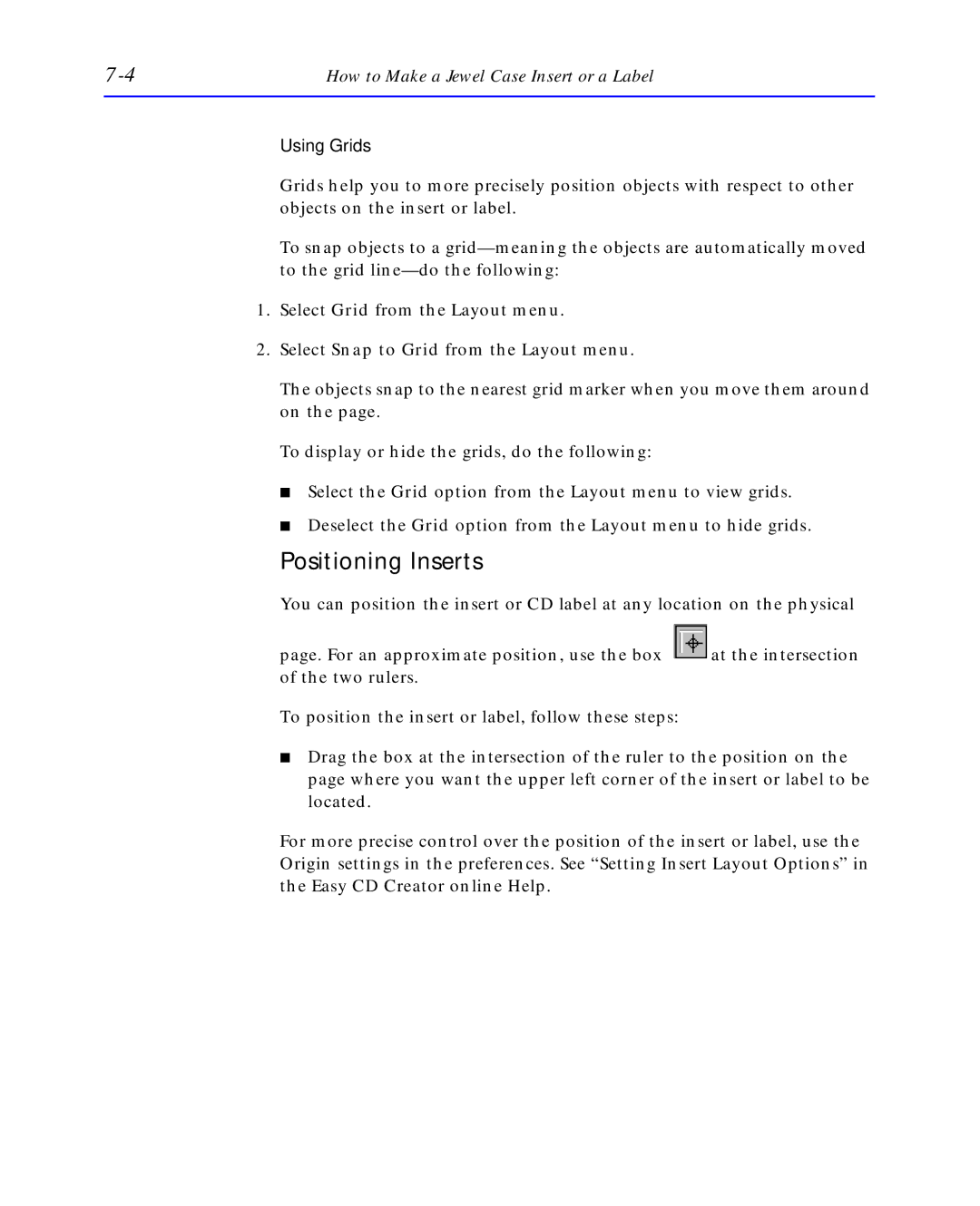 HP C4392-90100 manual Positioning Inserts, Using Grids 