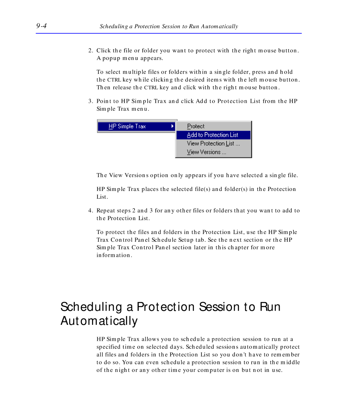 HP C4392-90100 manual Scheduling a Protection Session to Run Automatically 