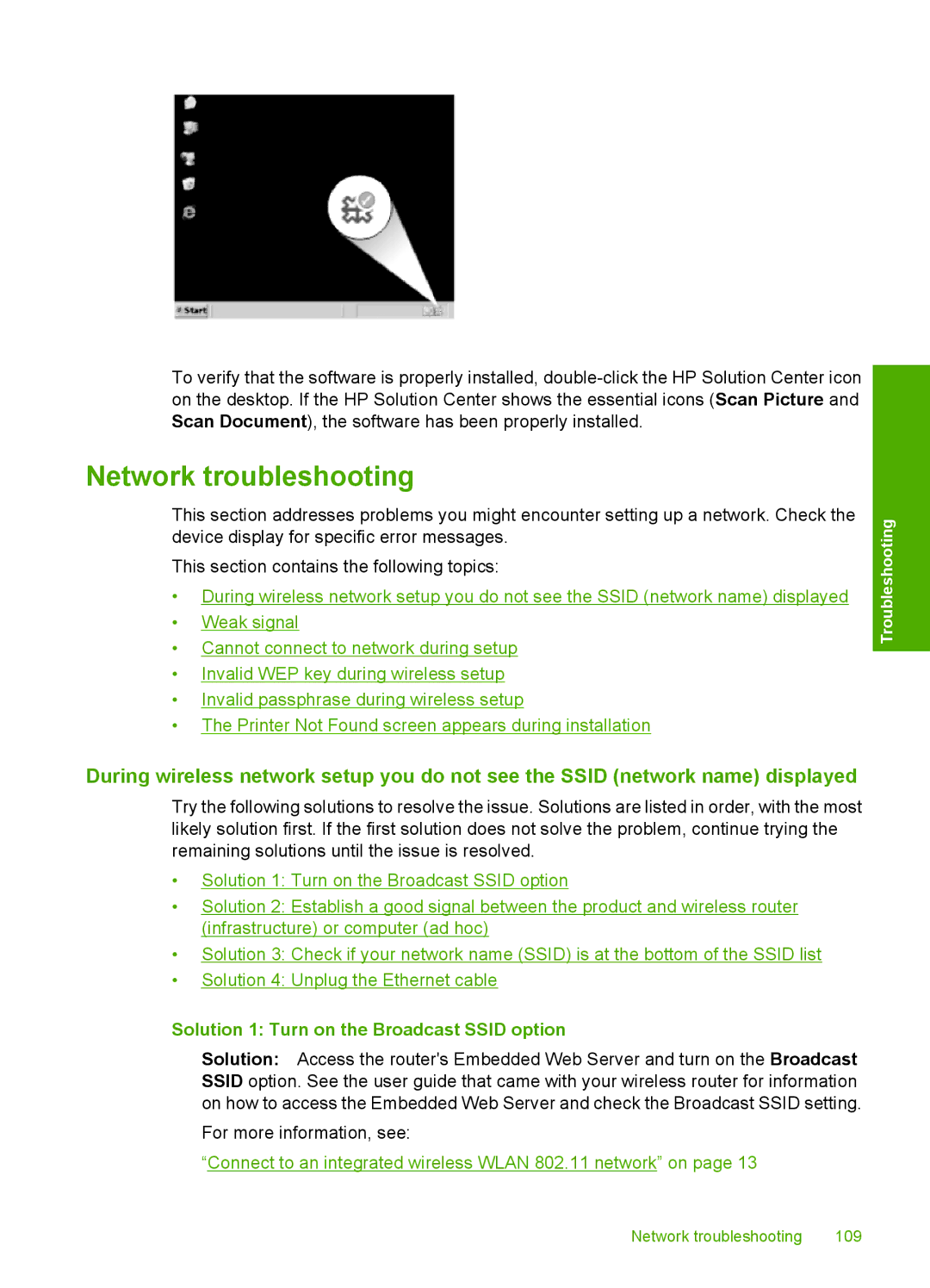 HP C4580, C4599 manual Network troubleshooting, Solution 1 Turn on the Broadcast Ssid option 