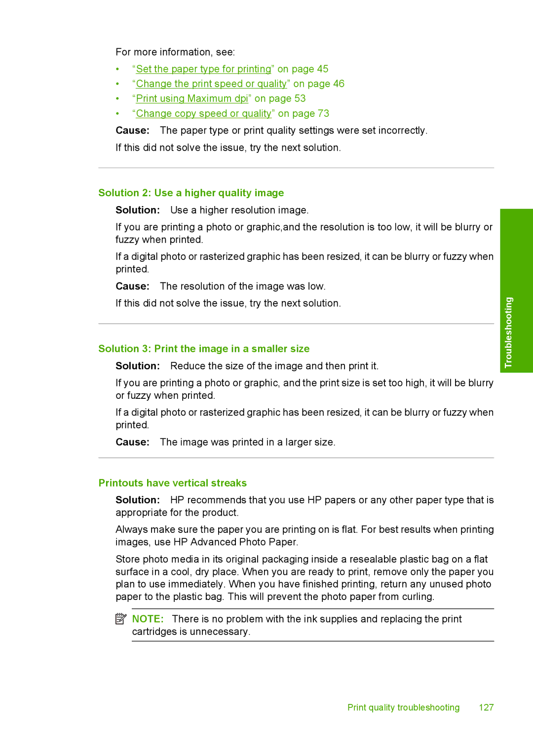 HP C4580, C4599 manual Solution 2 Use a higher quality image, Solution 3 Print the image in a smaller size 