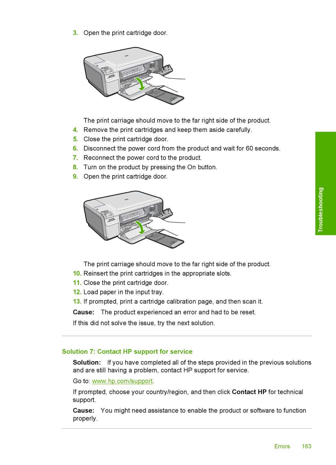 HP C4580, C4599 manual Solution 7 Contact HP support for service 