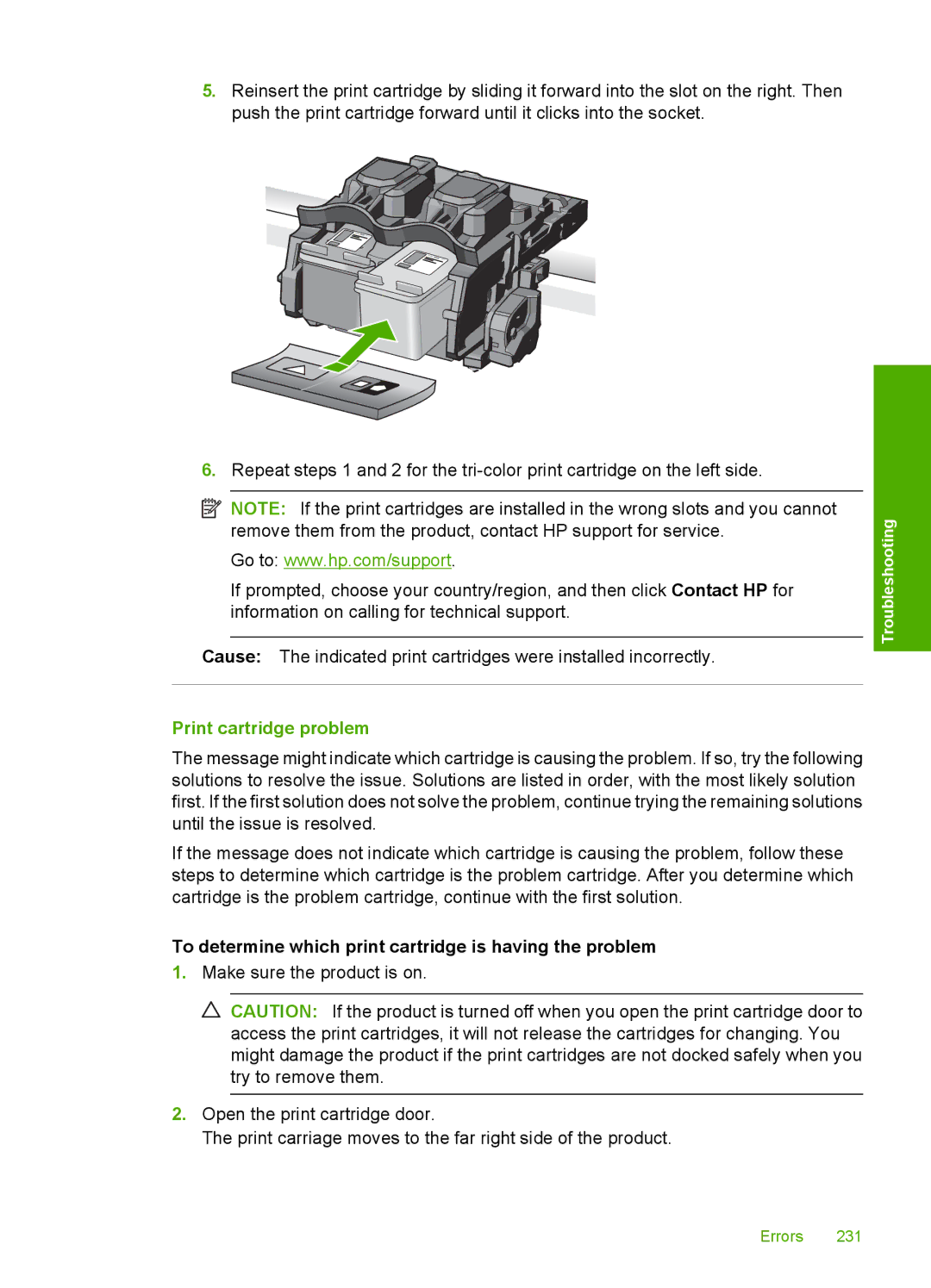 HP C4580, C4599 manual Print cartridge problem, To determine which print cartridge is having the problem 