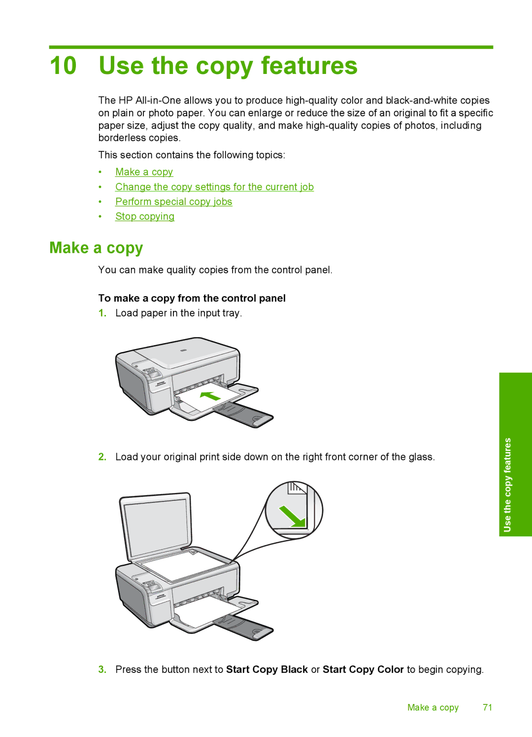 HP C4580, C4599 manual Use the copy features, Make a copy, To make a copy from the control panel 