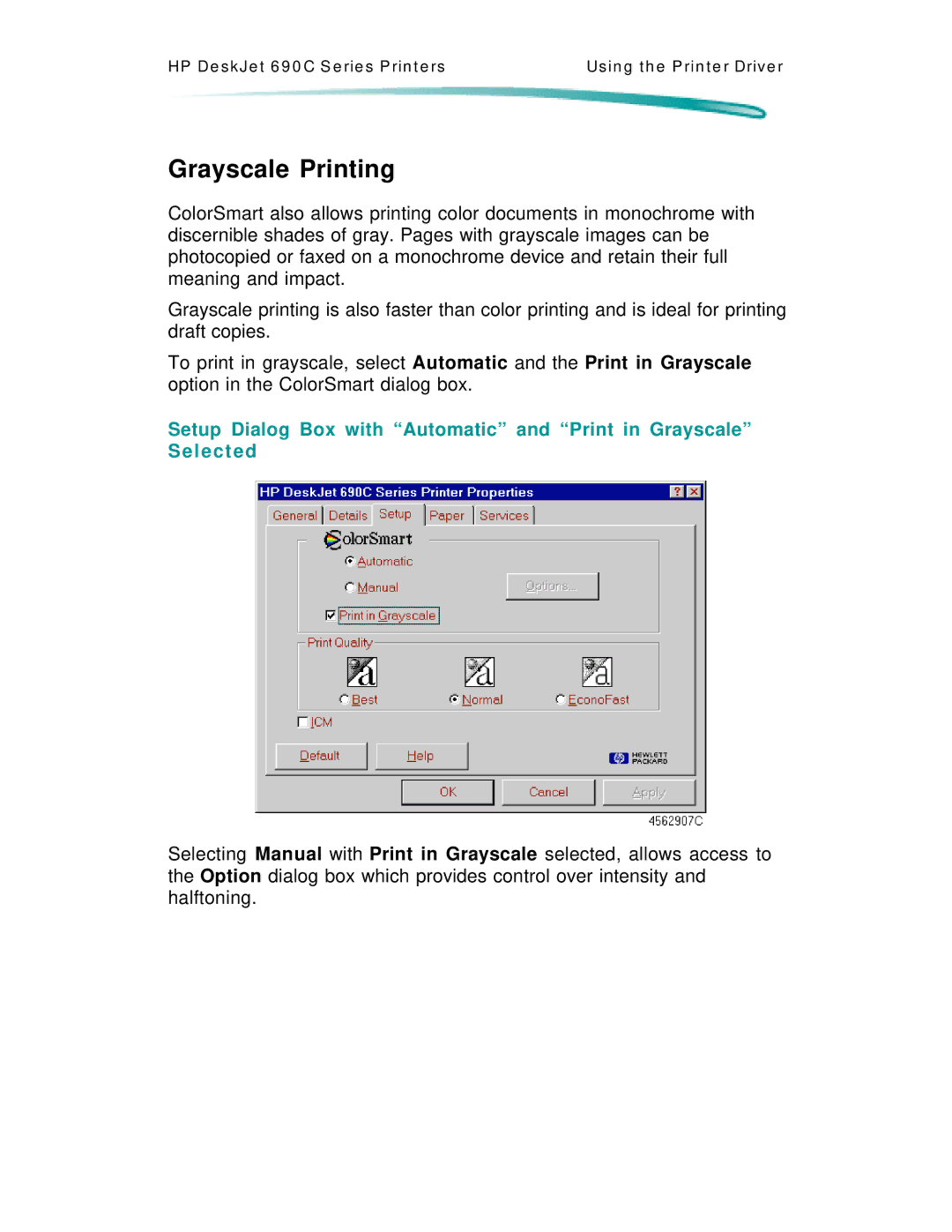 HP C4591A, C4562A manual Grayscale Printing 