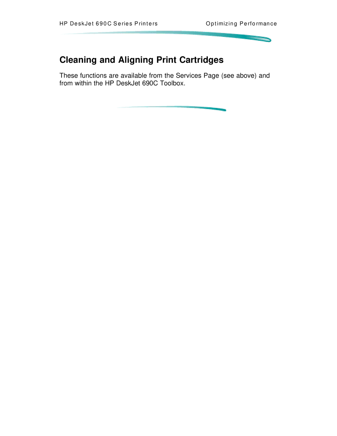 HP C4591A, C4562A manual Cleaning and Aligning Print Cartridges 