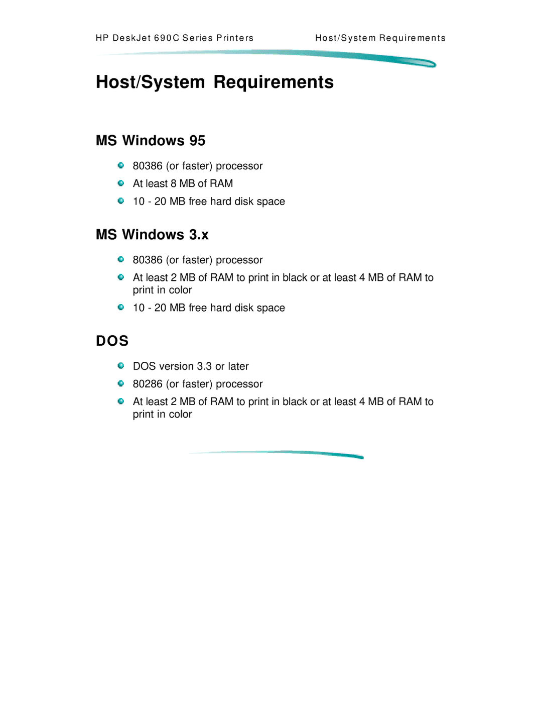 HP C4591A, C4562A manual Host/System Requirements, MS Windows 