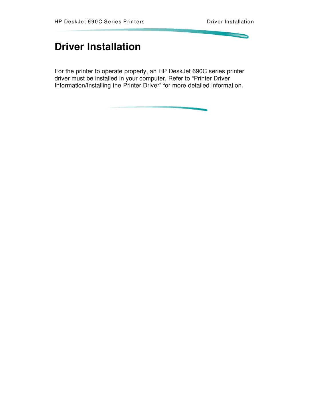 HP C4562A, C4591A manual Driver Installation 