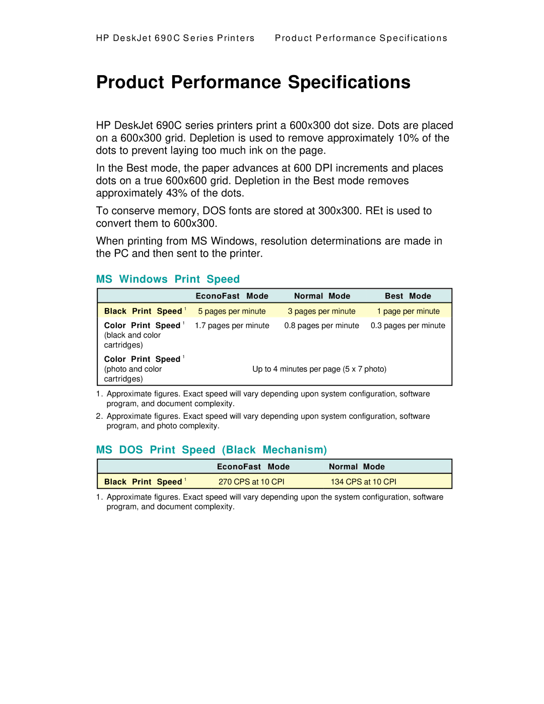 HP C4562A, C4591A manual Product Performance Specifications, MS Windows Print Speed, MS DOS Print Speed Black Mechanism 