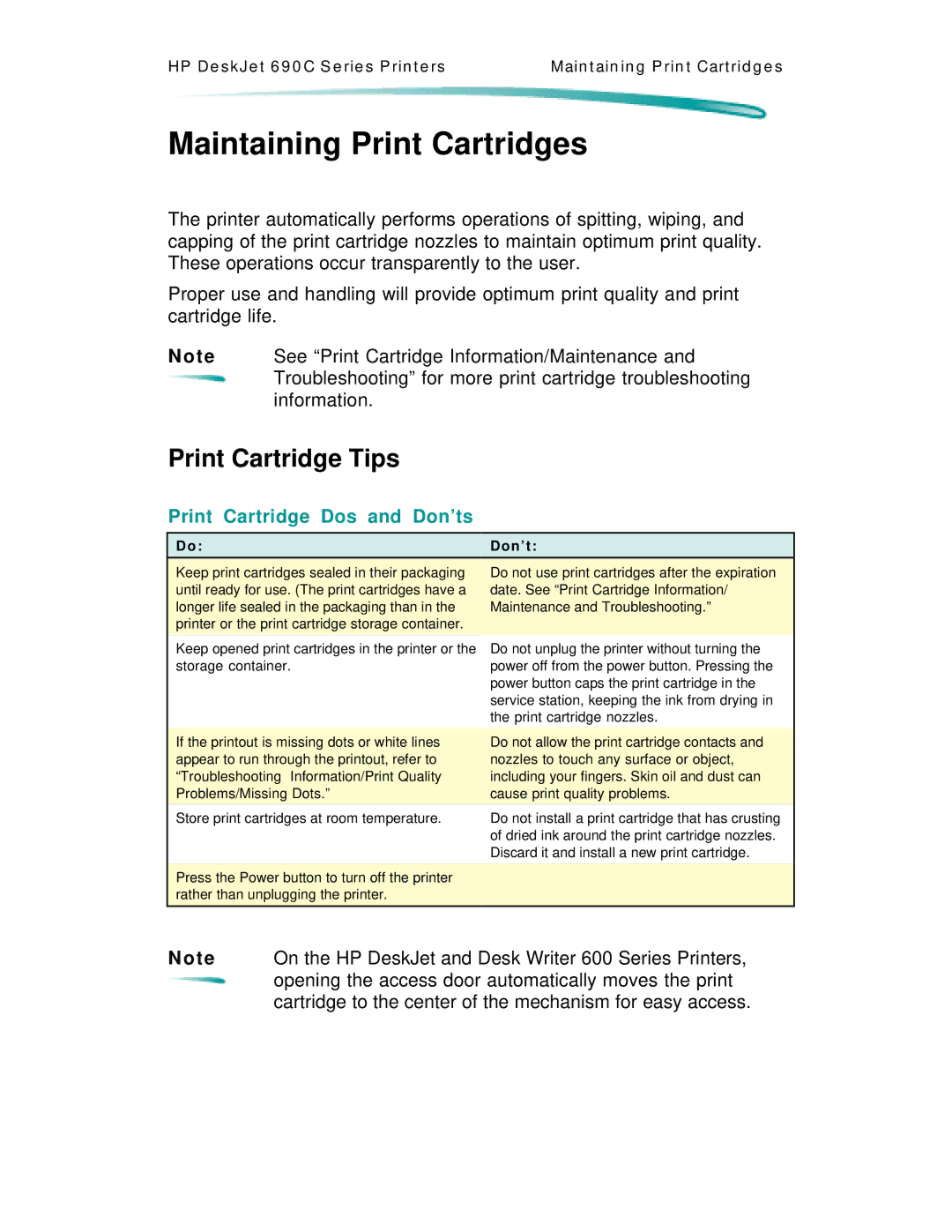 HP C4591A, C4562A manual Maintaining Print Cartridges, Print Cartridge Tips, Print Cartridge Dos and Don’ts, N ’ t 