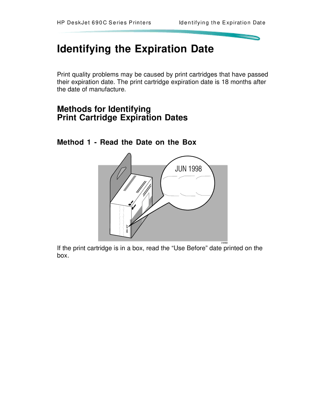 HP C4591A, C4562A manual Identifying the Expiration Date, Methods for Identifying Print Cartridge Expiration Dates 