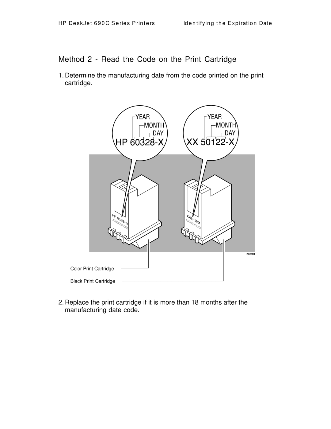 HP C4562A, C4591A manual Method 2 Read the Code on the Print Cartridge 