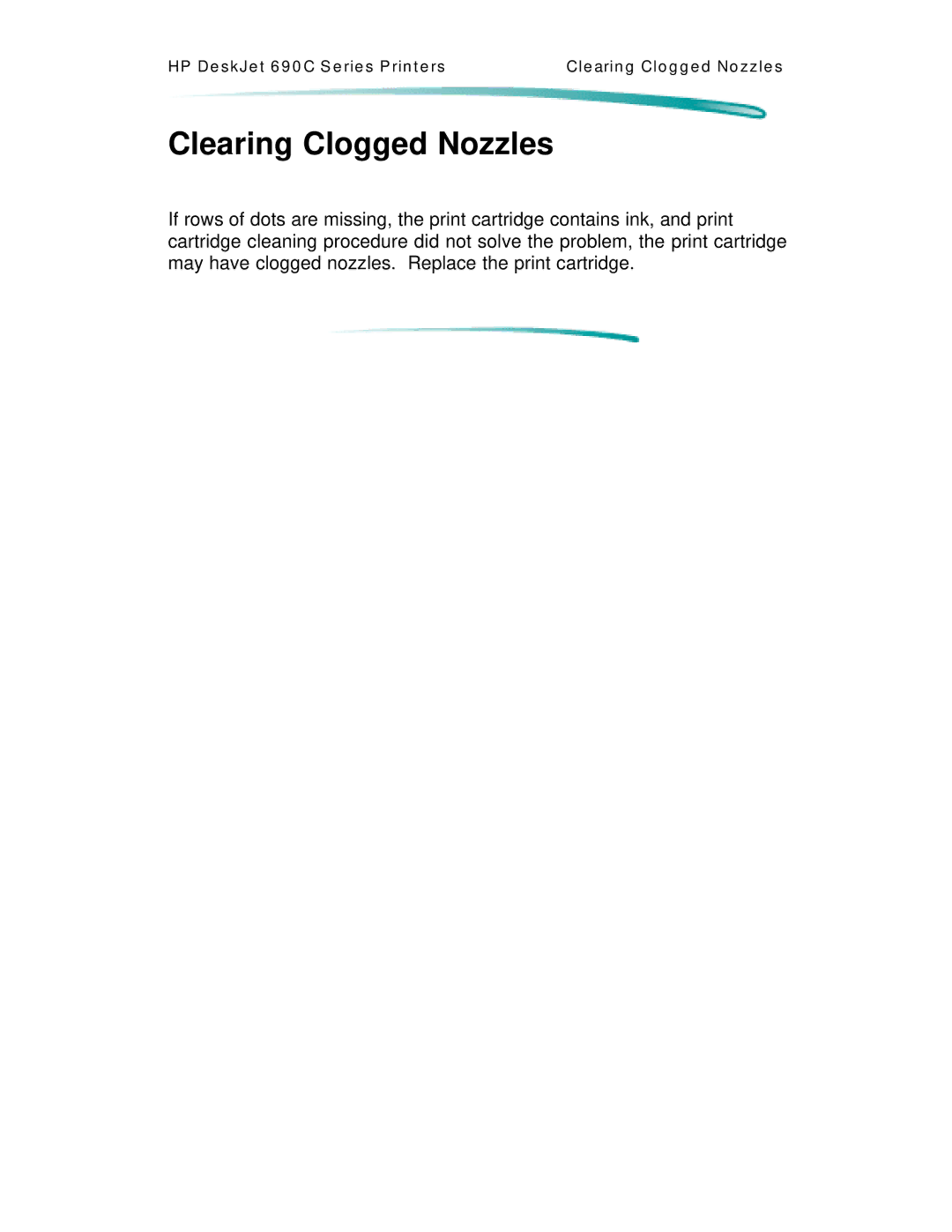 HP C4591A, C4562A manual Clearing Clogged Nozzles 