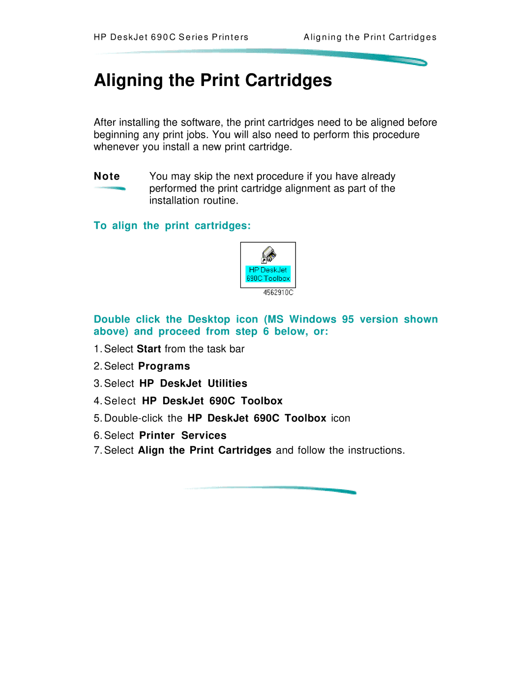 HP C4591A, C4562A manual Aligning the Print Cartridges 