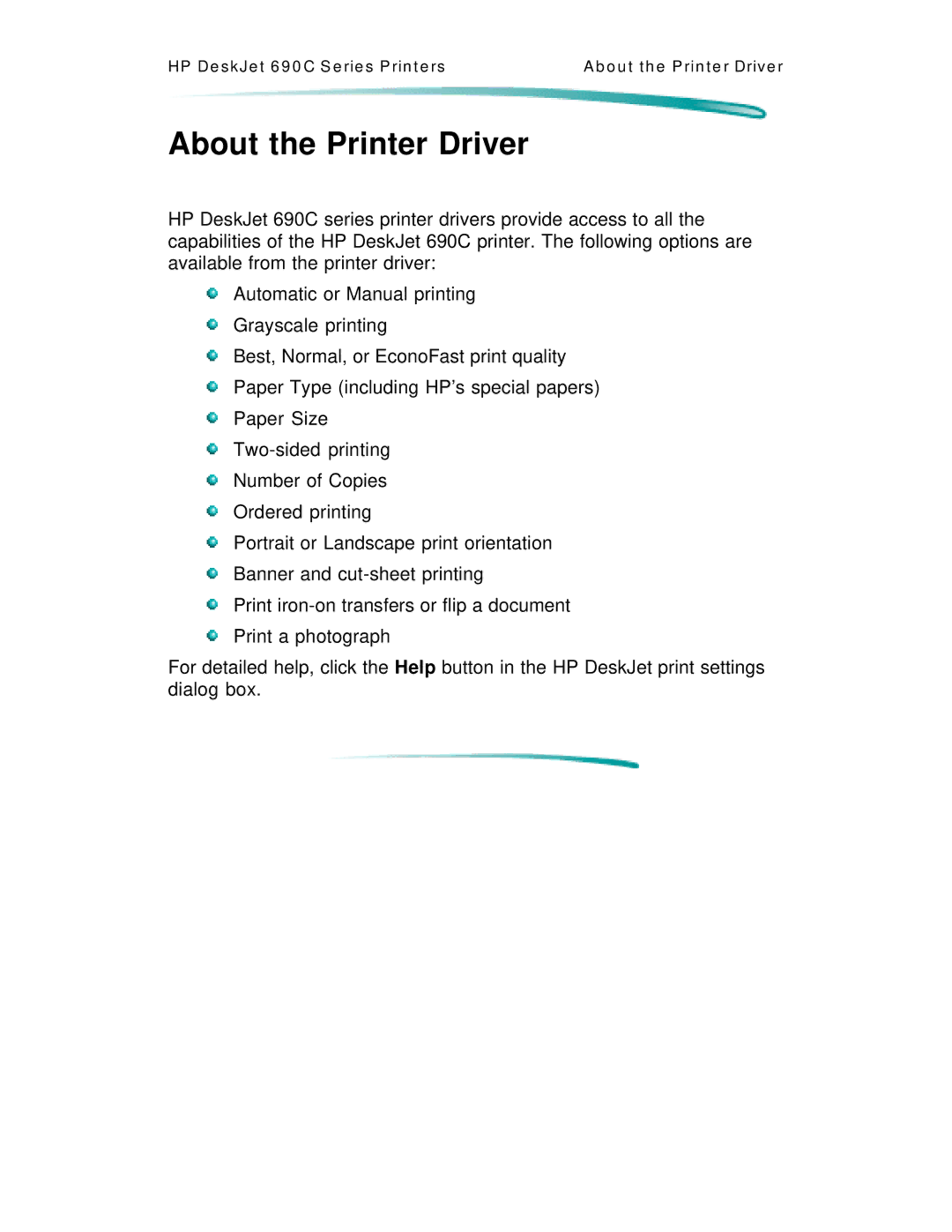 HP C4562A, C4591A manual About the Printer Driver 