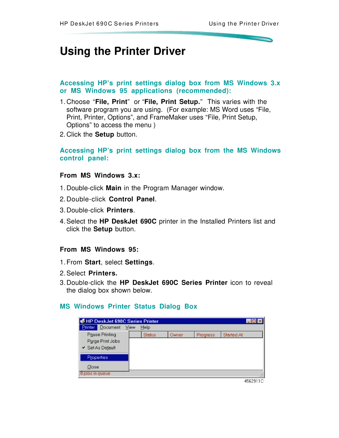 HP C4591A, C4562A manual Using the Printer Driver, MS Windows Printer Status Dialog Box 