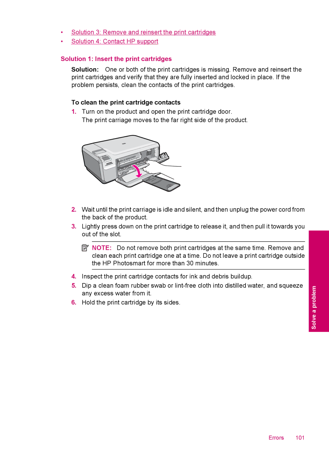 HP C4680, C4600 manual Solution 1 Insert the print cartridges, To clean the print cartridge contacts 