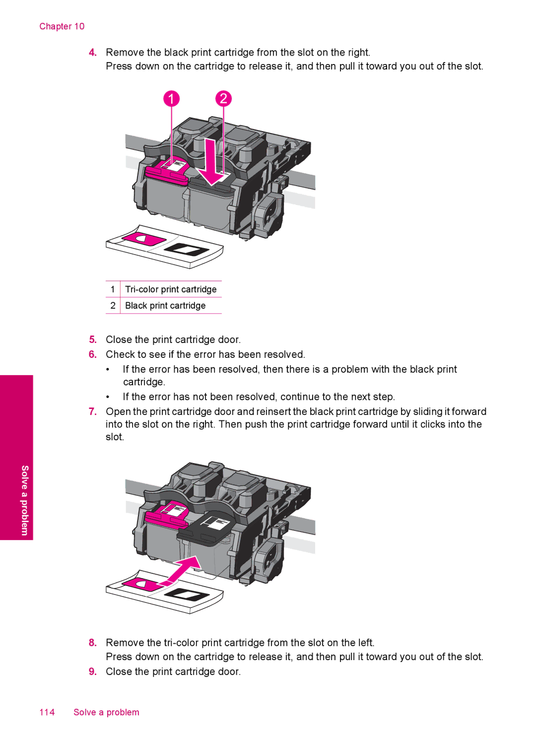 HP C4600, C4680 manual Tri-color print cartridge Black print cartridge 