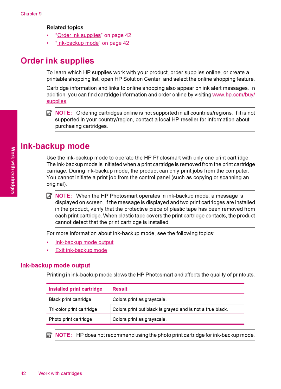 HP C4600, C4680 manual Order ink supplies, Ink-backup mode output 