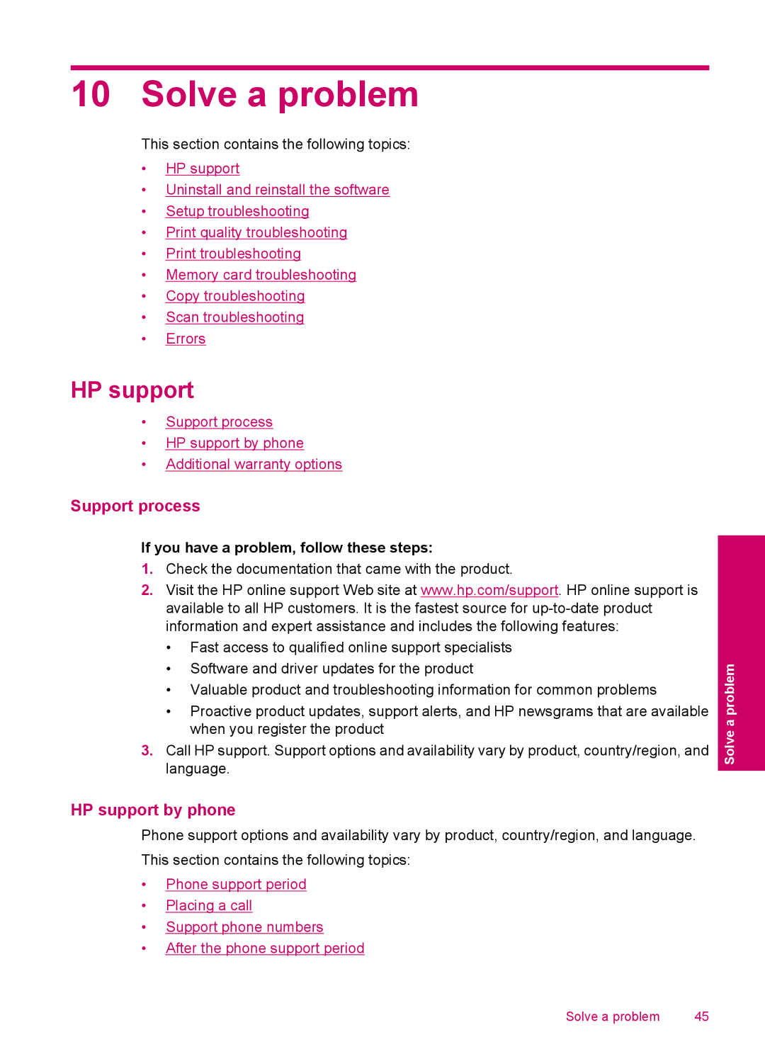 HP C4680, C4600 manual Solve a problem, Support process, HP support by phone, If you have a problem, follow these steps 