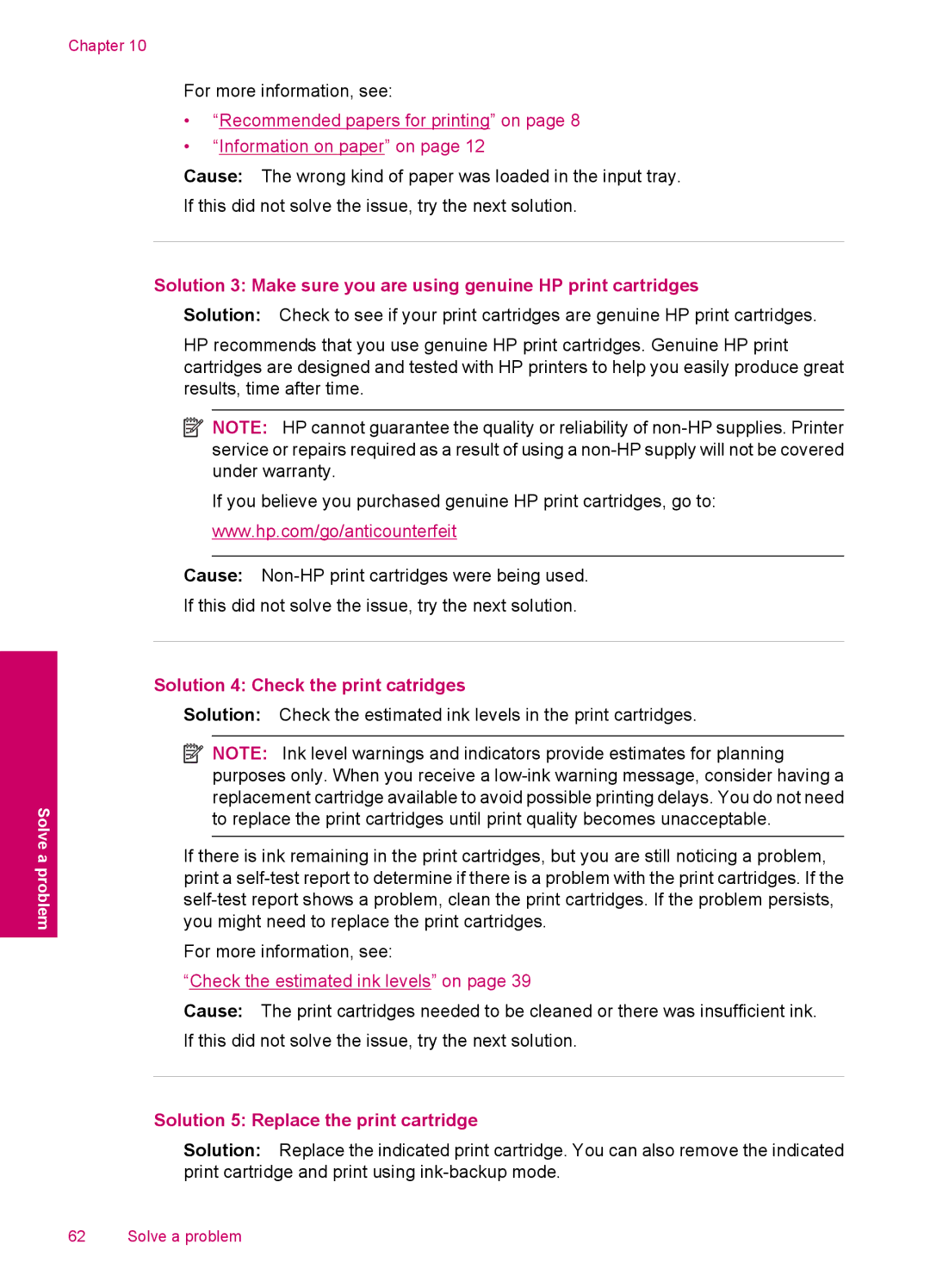 HP C4600, C4680 manual Solution 4 Check the print catridges, Solution 5 Replace the print cartridge 