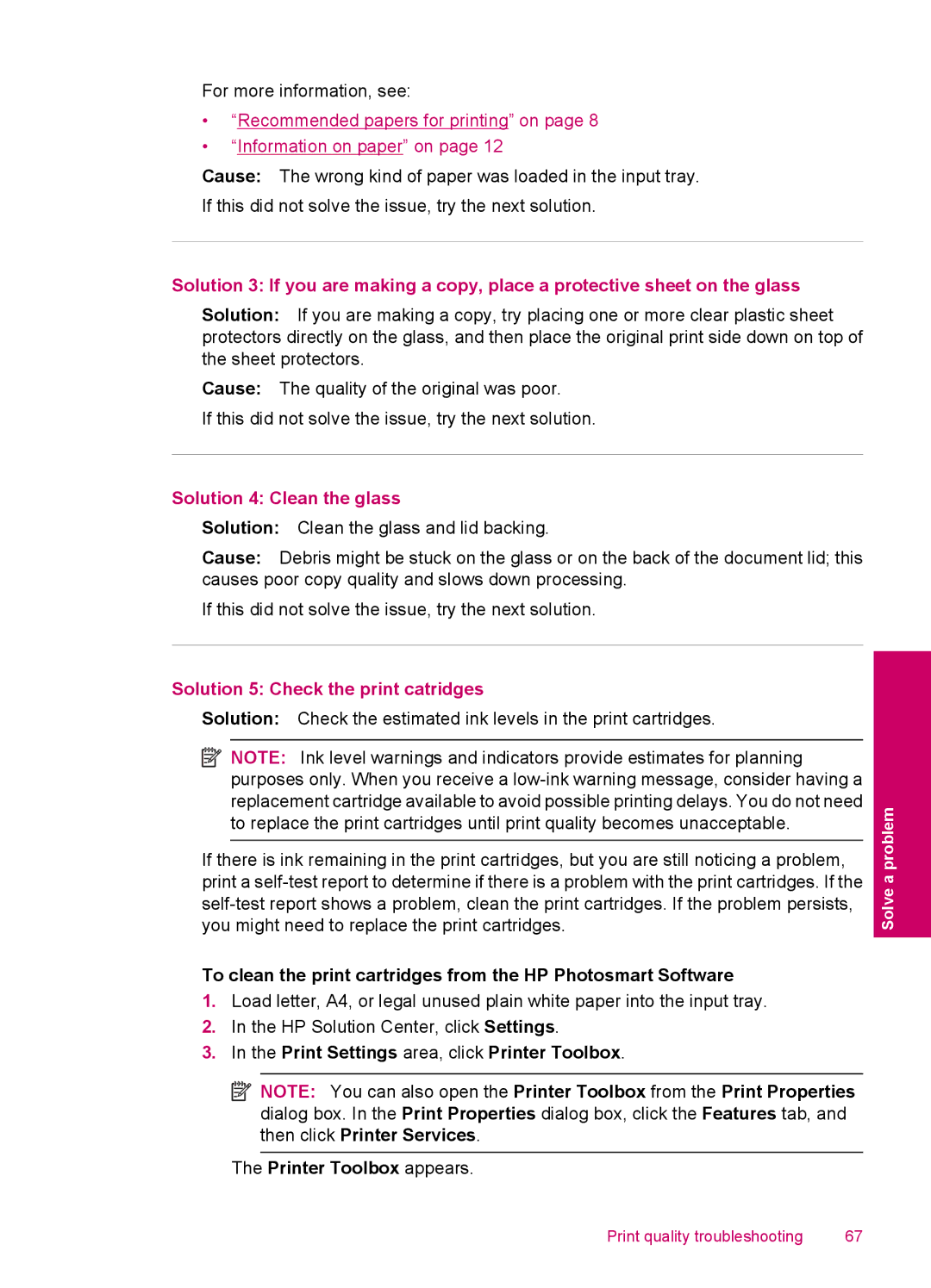 HP C4680, C4600 manual Solution 4 Clean the glass, Solution 5 Check the print catridges 