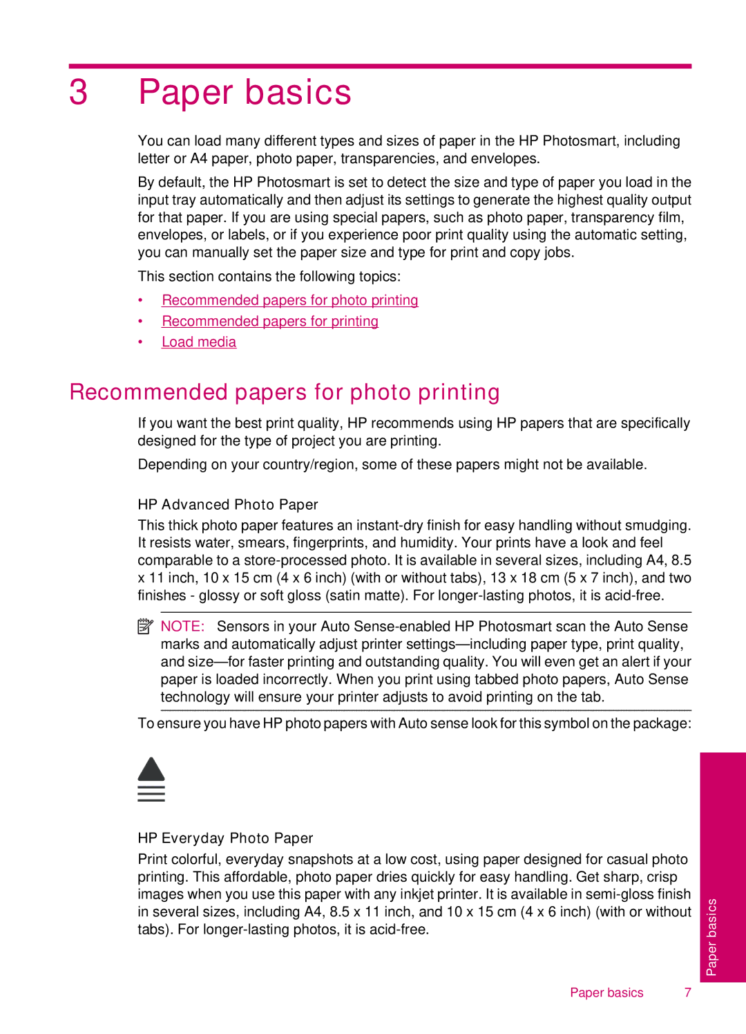 HP C4680, C4600 manual Paper basics, Recommended papers for photo printing, HP Advanced Photo Paper, HP Everyday Photo Paper 