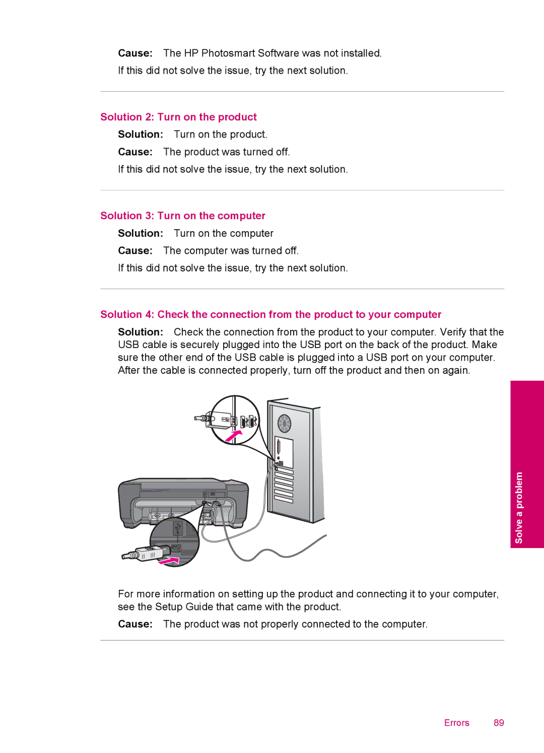 HP C4680, C4600 manual Solution 2 Turn on the product 