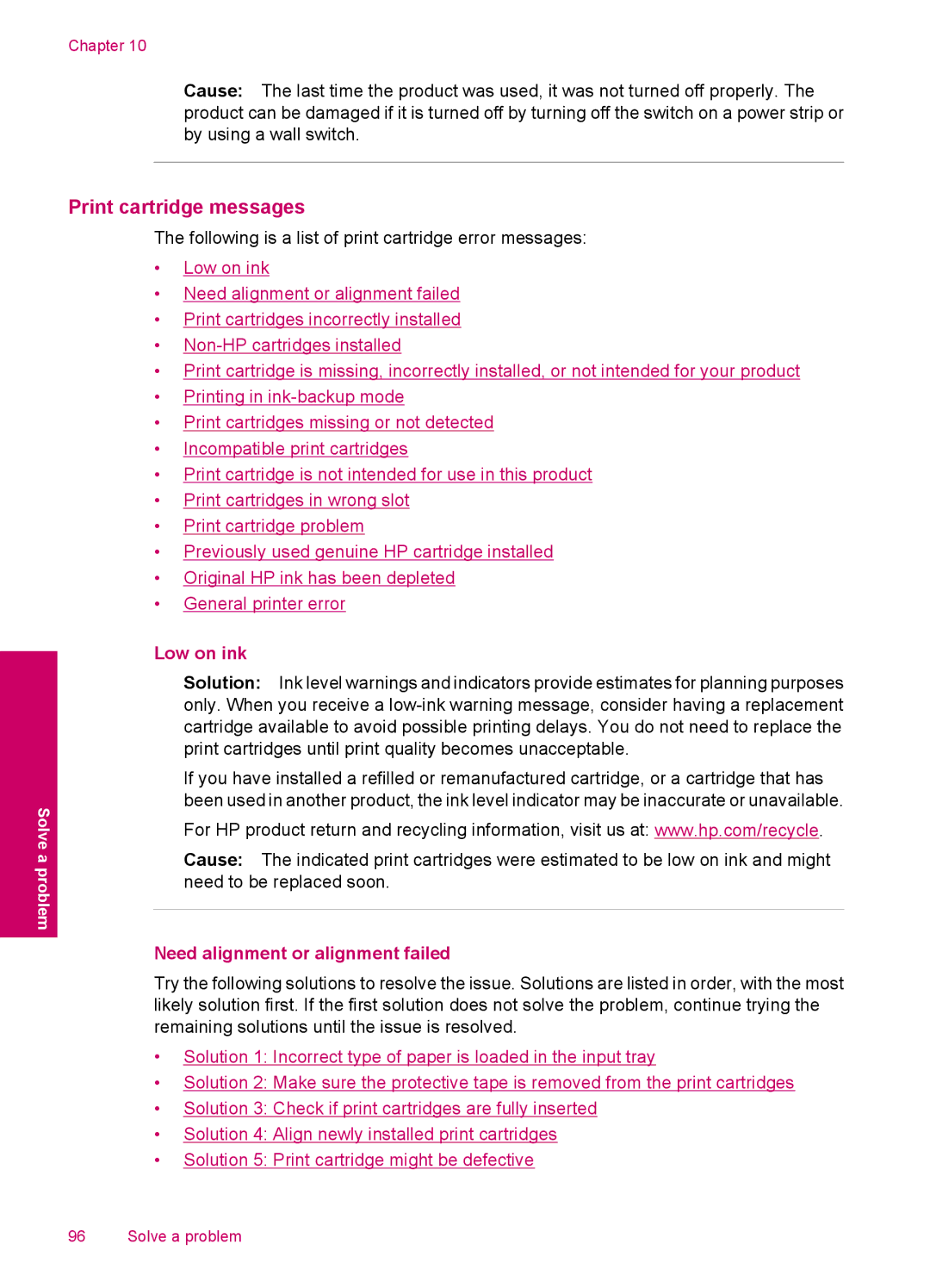 HP C4600, C4680 manual Print cartridge messages, Low on ink, Need alignment or alignment failed 