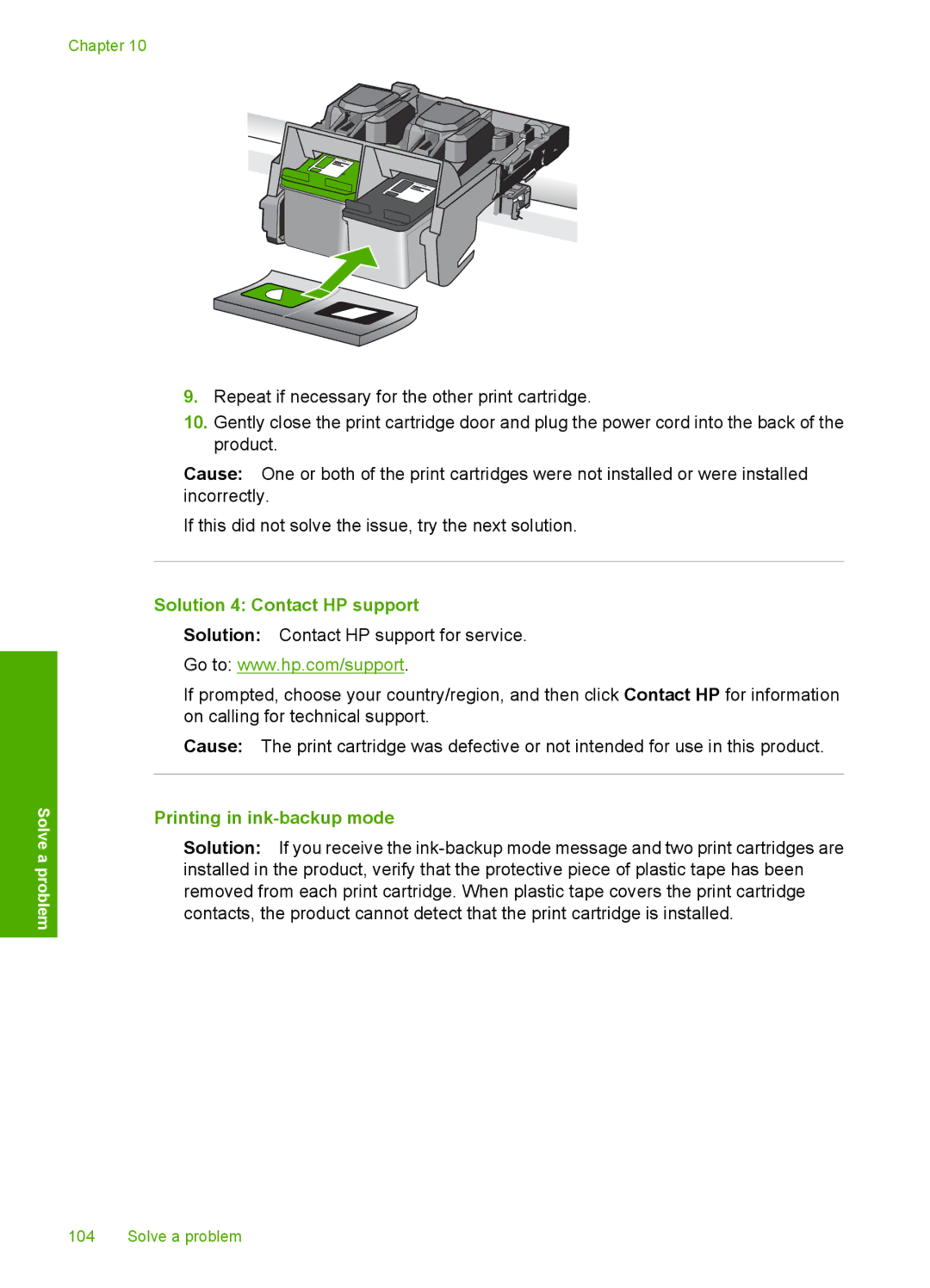 HP C4680, C4650, C4640 manual Solution 4 Contact HP support, Printing in ink-backup mode 